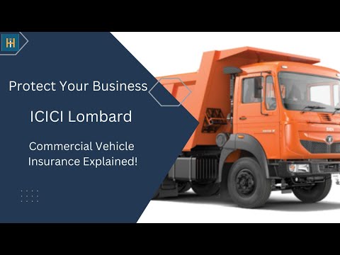 🚚 ICICI Lombard Commercial Vehicle Insurance