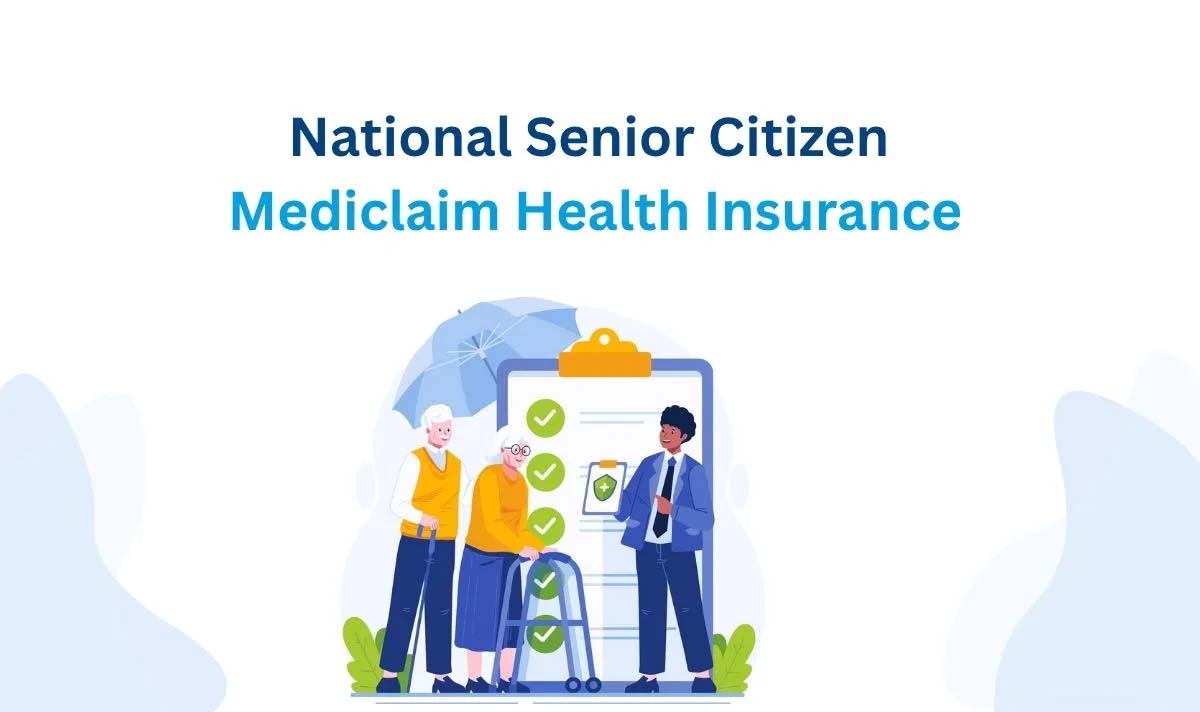 👴👵 National Senior Citizen Mediclaim Policy